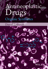 eBook, Antineoplastic Drugs : Organic Syntheses, Wiley