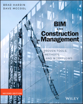 eBook, BIM and Construction Management : Proven Tools, Methods, and Workflows, Wiley