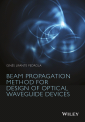 E-book, Beam Propagation Method for Design of Optical Waveguide Devices, Wiley