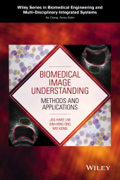 E-book, Biomedical Image Understanding : Methods and Applications, Wiley