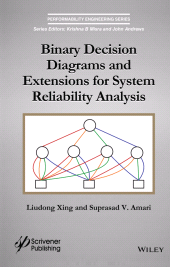 E-book, Binary Decision Diagrams and Extensions for System Reliability Analysis, Wiley