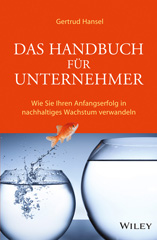 E-book, Das Handbuch für Unternehmer : Wie Sie Ihren Anfangserfolg in nachhaltiges Wachstum verwandeln, Wiley