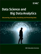 eBook, Data Science and Big Data Analytics : Discovering, Analyzing, Visualizing and Presenting Data, Wiley