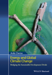 eBook, Energy and Global Climate Change : Bridging the Sustainable Development Divide, Wiley