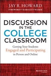 E-book, Discussion in the College Classroom : Getting Your Students Engaged and Participating in Person and Online, Wiley