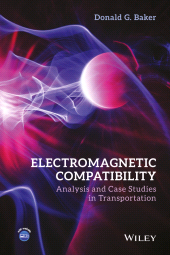 E-book, Electromagnetic Compatibility : Analysis and Case Studies in Transportation, Wiley