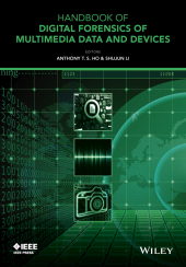 E-book, Handbook of Digital Forensics of Multimedia Data and Devices, Wiley
