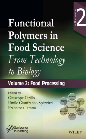 E-book, Functional Polymers in Food Science : From Technology to Biology : Food Processing, Wiley