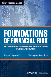 E-book, Foundations of Financial Risk : An Overview of Financial Risk and Risk-based Financial Regulation, Wiley