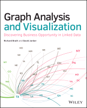 eBook, Graph Analysis and Visualization : Discovering Business Opportunity in Linked Data, Wiley