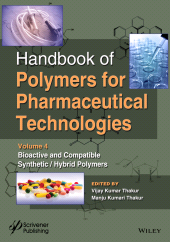 E-book, Handbook of Polymers for Pharmaceutical Technologies, Bioactive and Compatible Synthetic / Hybrid Polymers, Wiley