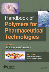 E-book, Handbook of Polymers for Pharmaceutical Technologies, Structure and Chemistry, Wiley