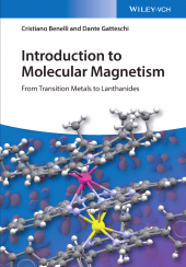 E-book, Introduction to Molecular Magnetism : From Transition Metals to Lanthanides, Wiley