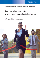 eBook, Karriereführer für Naturwissenschaftlerinnen : Erfolgreich im Berufsleben, Wiley
