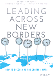 E-book, Leading Across New Borders : How to Succeed as the Center Shifts, Wiley