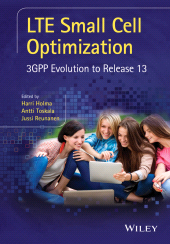 E-book, LTE Small Cell Optimization : 3GPP Evolution to Release 13, Wiley