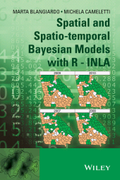 E-book, Spatial and Spatio-temporal Bayesian Models with R - INLA, John Wiley & Sons