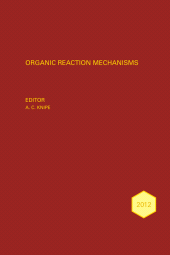 eBook, Organic Reaction Mechanisms 2012 : An annual survey covering the literature dated January to December 2012, John Wiley & Sons