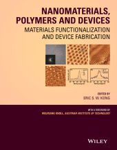 eBook, Nanomaterials, Polymers and Devices : Materials Functionalization and Device Fabrication, John Wiley & Sons