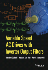 eBook, Variable Speed AC Drives with Inverter Output Filters, John Wiley & Sons