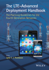 eBook, The LTE-Advanced Deployment Handbook : The Planning Guidelines for the Fourth Generation Networks, John Wiley & Sons