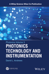E-book, Photonics, Volume 3 : Photonics Technology and Instrumentation, John Wiley & Sons