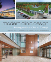E-book, Modern Clinic Design : Strategies for an Era of Change, John Wiley & Sons