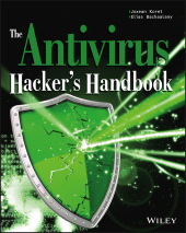 eBook, The Antivirus Hacker's Handbook, John Wiley & Sons