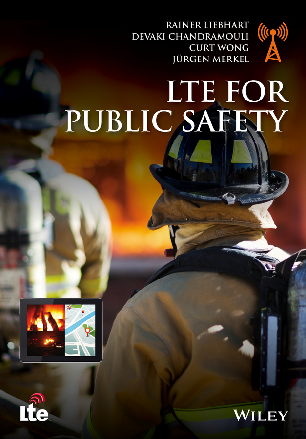 E-book, LTE for Public Safety, John Wiley & Sons