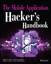 eBook, The Mobile Application Hacker's Handbook, John Wiley & Sons