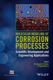 E-book, Molecular Modeling of Corrosion Processes : Scientific Development and Engineering Applications, John Wiley & Sons