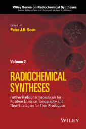 eBook, Further Radiopharmaceuticals for Positron Emission Tomography and New Strategies for Their Production, Volume 2, John Wiley & Sons
