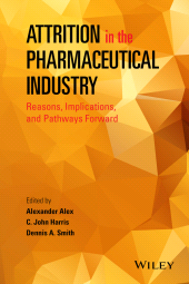 E-book, Attrition in the Pharmaceutical Industry : Reasons, Implications, and Pathways Forward, John Wiley & Sons