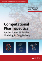 E-book, Computational Pharmaceutics : Application of Molecular Modeling in Drug Delivery, John Wiley & Sons