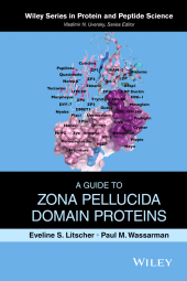 eBook, A Guide to Zona Pellucida Domain Proteins, John Wiley & Sons