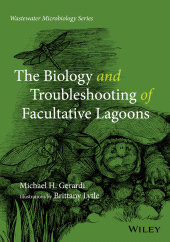 E-book, The Biology and Troubleshooting of Facultative Lagoons, John Wiley & Sons