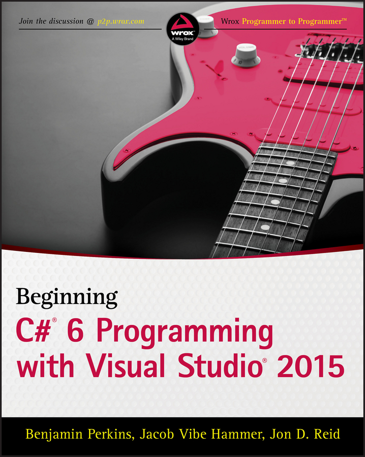 eBook, Beginning C# 6 Programming with Visual Studio 2015, Wrox Press
