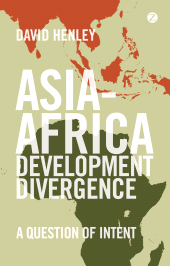 E-book, Asia-Africa Development Divergence : A Question of Intent, Zed Books