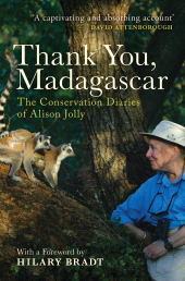 E-book, Thank You, Madagascar : The Conservation Diaries of Alison Jolly, Zed Books