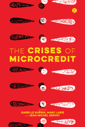 E-book, The Crises of Microcredit, Zed Books