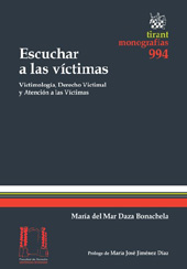 E-book, Escuchar a las víctimas, victimología, derecho victimal y atención a las víctimas, Tirant lo Blanch