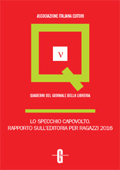 E-book, Lo specchio capovolto : rapporto sull'editoria per ragazzi 2016, Baccalario, Pierdomenico, Ediser
