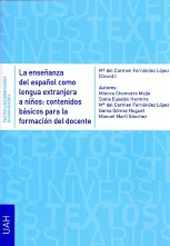 eBook, La enseñanza del español como lengua extranjera a niños : contenidos básicos para la formación del docente, Universidad de Alcalá