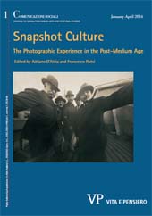 Artículo, Snapshot Culture : the Photographic Experience in the Post-Medium Age., Vita e Pensiero