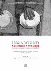 E-book, In&Around : ceramiche e comunità : secondo convegno tematico dell'AIECM3, Faenza, Museo Internazionale delle Ceramiche, 17-19 aprile 2015, All'insegna del giglio