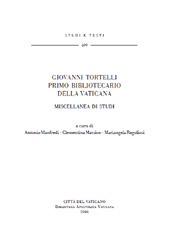 E-book, Giovanni Tortelli primo bibliotecario della Vaticana : miscellanea di studi, Biblioteca apostolica vaticana