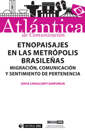 eBook, Etnopaisajes en las metrópolis brasileñas : migración, comunicación y sentimiento de pertenencia, Cavalcanti Zanforlin, Sofia, Editorial UOC