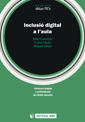 E-book, Inclusió digital a l'aula, Castejón Coronado, Ester, Editorial UOC