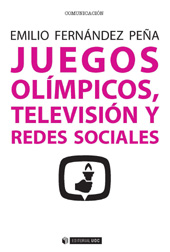 eBook, Juegos olímpicos, televisión y redes sociales, Fernández Peña, Emilio, Editorial UOC