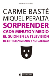 E-book, Sorprender cada minuto y medio : el guion en la televisión de entretenimiento y actualidad, Editorial UOC